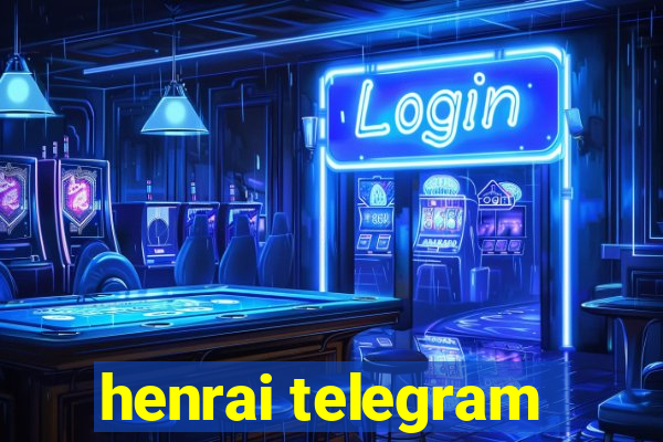 henrai telegram